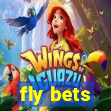 fly bets